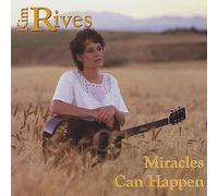 Rives, Kim - Miracles Can Happen