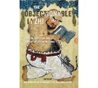 Rivi Handler-Spitz The Objectionable Li Zhi (Tascabile) Objectionable Li Zhi