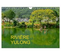 RIVIÈRE YULONG (Calendrier mural 2026 DIN A4 vertical), CALVENDO calendrier mensuel: Promenade en 13 images dans un cadre exceptionnel au bord de la ... à Yangshuo dans la province Guangxi en Chine