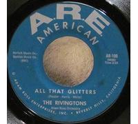 Rivingtons, The - All That Glitters / You Move Me Baby - Rivingtons, The 7" 45