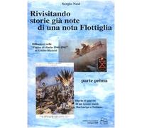 Rivisitando storie già note di una nota flottiglia (Vol. 1)