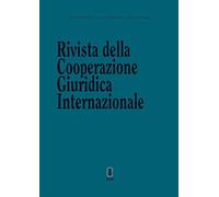 Rivista della Cooperazione Giuridica Internazionale. Nuova ediz. (2026) (Vol. 82)