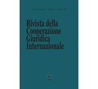 Rivista della Cooperazione Giuridica Internazionale. Vol. 77