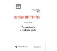 Rivista di diritto civile - persona fragile e contratto giusto