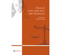 Rivista di diritto delle arti e dello spettacolo. Vol. 2 - 2020 -