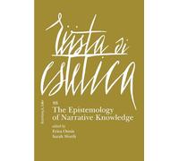 Rivista di estetica. The epistemology of narrative knowledge (2025) (Vol. 88)