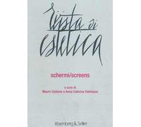 Rivista di estetica. Vol. 55: Schermi/screens.