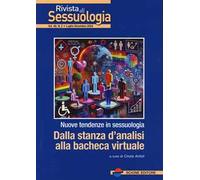 Rivista di sessuologia (2024). Vol. 2: Dalla stanza d'analisi alla bacheca virtuale
