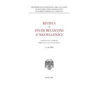 Rivista di studi bizantini e neoellenici (2003). Vol. 40