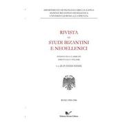 Rivista di studi bizantini e neoellenici. Ediz. anastatica