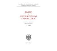 Rivista di studi bizantini e neoellenici. Ediz. anastatica (2011). Vol. 48