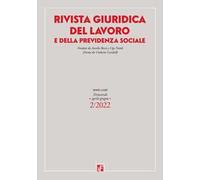 Rivista giuridica del lavoro e previdenza sociale (2022). Vol. 2