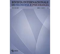 Rivista internazionale di filosofia e psicologia (2018). Vol. 2
