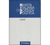 Rivista italiana di scienza politica (2010). Vol. 2