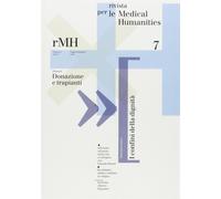 Rivista per le medical humanities (2008). Vol. 7 - AA.VV.
