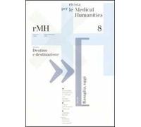 Rivista per le medical humanities (2008). Vol. 8