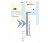 Rivista per le medical humanities (2011). Vol. 18: La speranza
