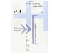 Rivista per le medical humanities. Ediz. illustrata (2007) (Vol. 4)