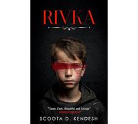 Rivka: A haunting exploration of friendship, betrayal, and the dark shadows of the past