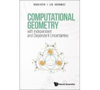 Rivka Gitik Leo Computational Geometry With Independent And D (Copertina rigida)