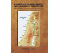 Rivka Shpak Lis When and How the Jewish Majority in the Land (Copertina rigida)