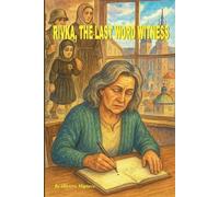 Rivka, The Last Word Withness