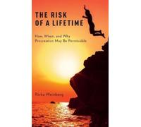 Rivka Weinberg The Risk of a Lifetime (Copertina rigida)