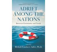 Rivkah Lambert Adler Adrift Among The Nations (Tascabile)