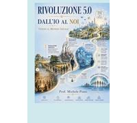 RIVOLUZIONE 5.0: DALL’IO AL NOI