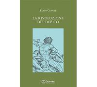 La rivoluzione del debito