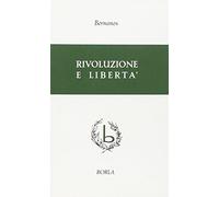 Rivoluzione e libertà