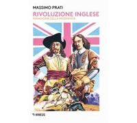 Rivoluzione inglese. Paradigma della modernità