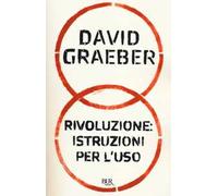 Rivoluzione: istuzioni per l'uso