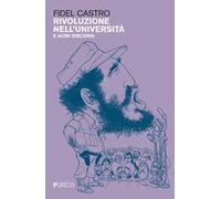 Rivoluzione nell'università e altri discorsi