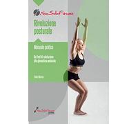 Libri Fabio Marino - Rivoluzione Posturale. Dai Test Di Valutazione Alla Ginnast