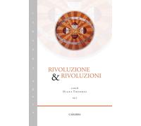 Rivoluzione & rivoluzioni. Vol. 1