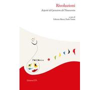 Rivoluzioni. Aspetti del pensiero del Novecento