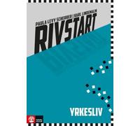 Rivstart Yrkesliv B1/B2, 2nd ed: Schwedisch für den Beruf. Kurs- und Übungsbuch mit Audios