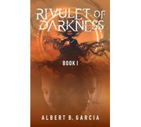 Rivulet of Darkness: Book 1