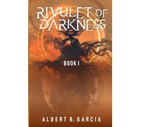 Rivulet of Darkness: Book 1