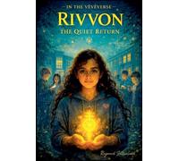 Rivvon the quiet return