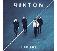 Rixton - Let The Road (Tg)