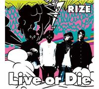 Rize - Live Or Die [Import]
