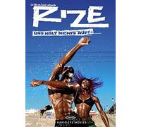 Rize - Uns hält nichts auf! (OmU)