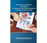 Rizwan Raheem A Advanced Quantitative Techniques for Business and So (Tascabile)