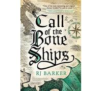 Rj Barker Call of the Bone Ships (Tascabile) Tide Child Trilogy