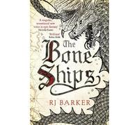 RJ Barker The Bone Ships (Tascabile) Tide Child Trilogy