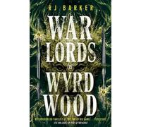 RJ Barker Warlords of Wyrdwood (Copertina rigida) Forsaken Trilogy