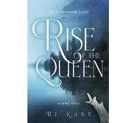 RJ Kane The Underworld Series: Rise of the Queen (Tascabile) Underworld