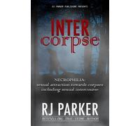 Rj Parker Phd Intercorpse (Tascabile)